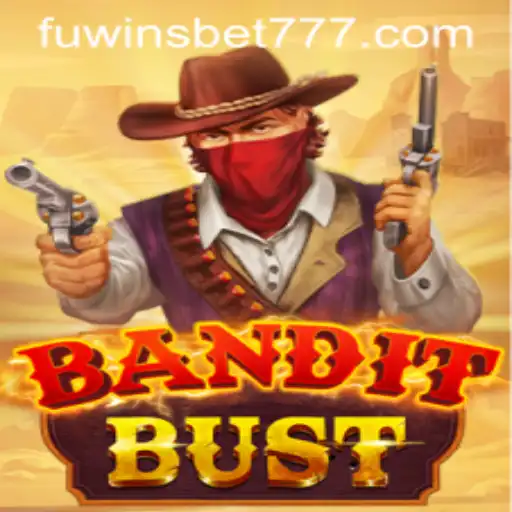 Descubra 'BanditBust': O Jogo de Estratégia da Fuwinsbet