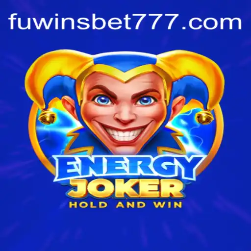 Descubra o Universo Envolvente de EnergyJoker e as Oportunidades com Fuwinsbet