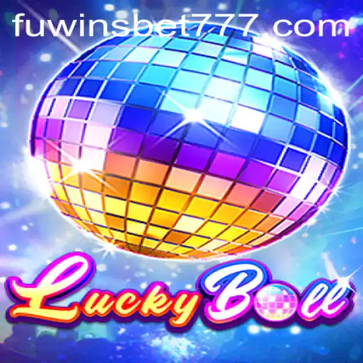 Descubra o Excitante Mundo de LuckyBall com Fuwinsbet